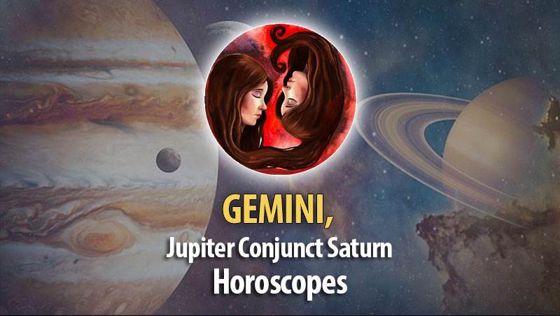 Gemini - Jupitern Conjunct Saturn Horoscope