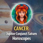 Cancer - Jupitern Conjunct Saturn Horoscope
