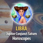 Libra - Jupitern Conjunct Saturn Horoscope
