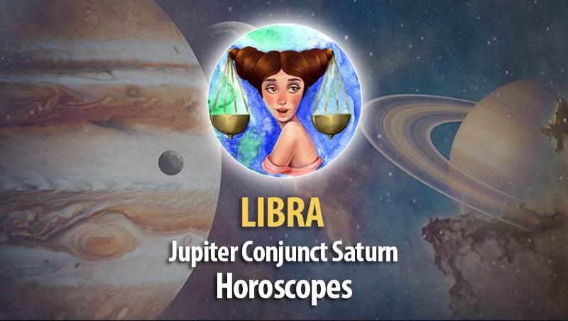 Libra - Jupitern Conjunct Saturn Horoscope