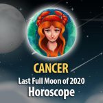 Cancer - Full Moon Horoscope December 29, 2020