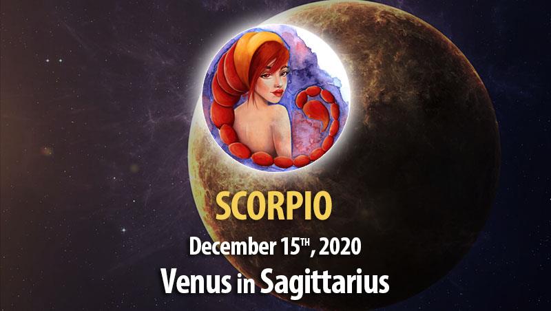 Scorpio - Venus In Sagittarius Horoscope