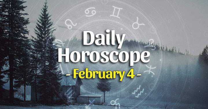 Daily Horoscope Thursday – February 4, 2021