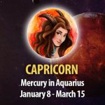 Capricorn - Mercury in Aquarius Horoscope