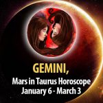 Gemini - Mars in Taurus Horoscope