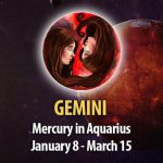 Gemini - Mercury in Aquarius Horoscope