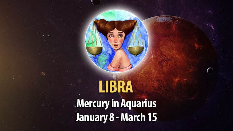 Libra - Mercury in Aquarius Horoscope