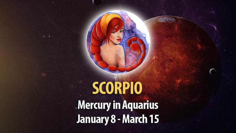 Scorpio - Mercury in Aquarius Horoscope