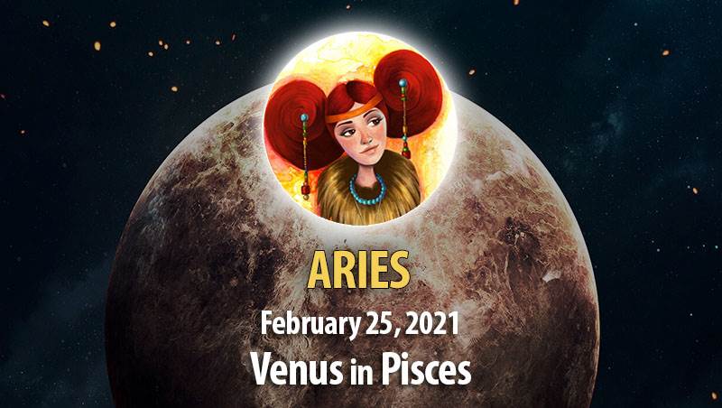 Aries- Venus In Pisces Horoscope