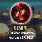 Gemini - Full Moon Horoscope 27 February, 2021