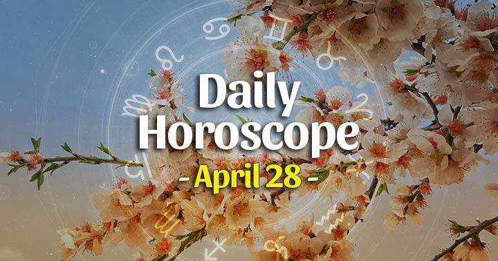 Daily Horoscope Wednesday – April 28, 2021
