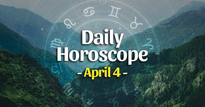 Daily Horoscope Sunday – April 4, 2021
