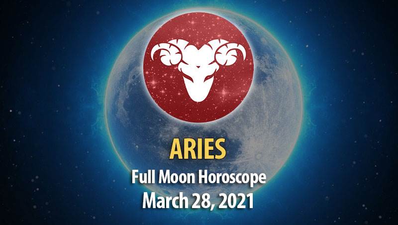 Aries - Full Moon Horoscope, 28 March 2021