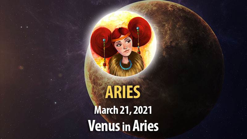 Aries - Venus in Aries Horoscope