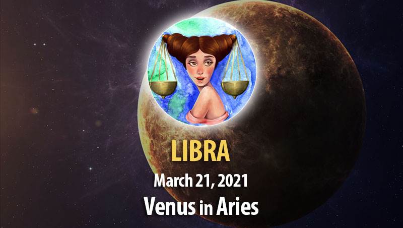 Libra - Venus in Aries Horoscope