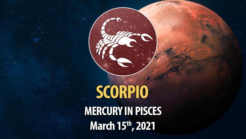 Scorpio - Mercury In Pisces Horoscope