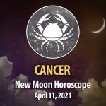 Cancer - New Moon Horoscope April 11, 2021