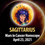 Sagittarius - Mars in Cancer Horoscope