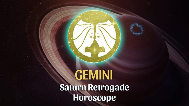 Gemini - Saturn Retrograde Horoscope