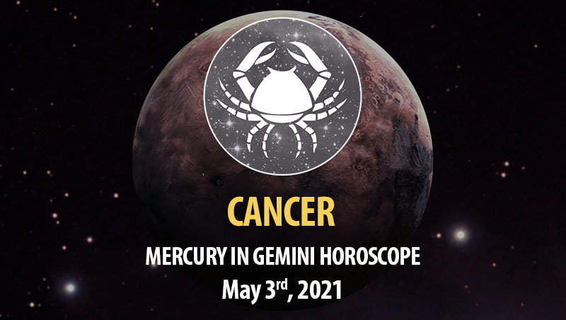 Cancer - Mercury in Gemini Horoscope