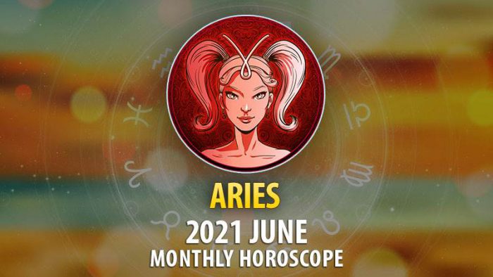 Aries June 2021 Monthly Horoscope