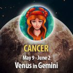 Cancer - Venus in Gemini Horoscope