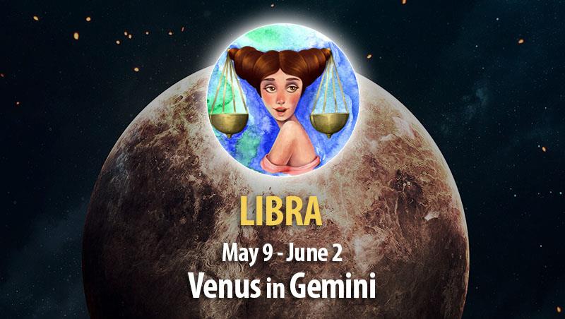 Libra - Venus in Gemini Horoscope