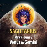 Sagittarius - Venus in Gemini Horoscope