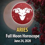 Aries - Full Moon Horoscopes June 24, 2021