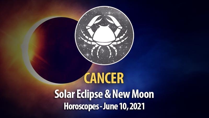 Cancer - Solar Eclipse & New Moon Horoscope