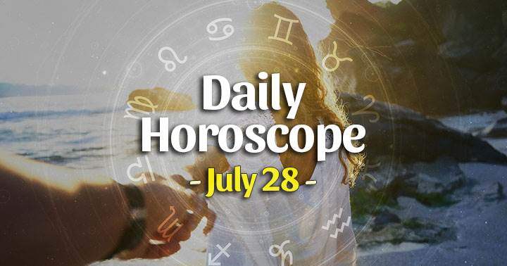 Daily Horoscope Wednesday – July 28, 2021