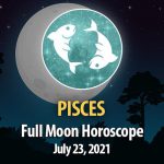Pisces - Full Moon Horoscope