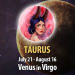 Taurus - Venus in Virgo Horoscope