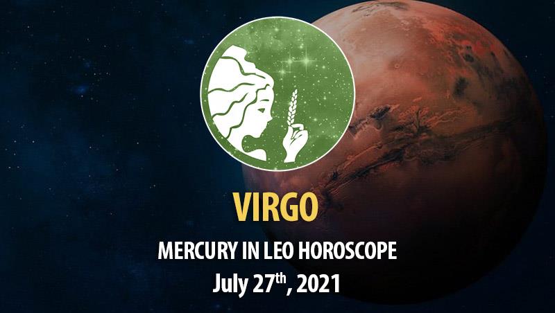 Virgo - Mercury in Leo Horoscope