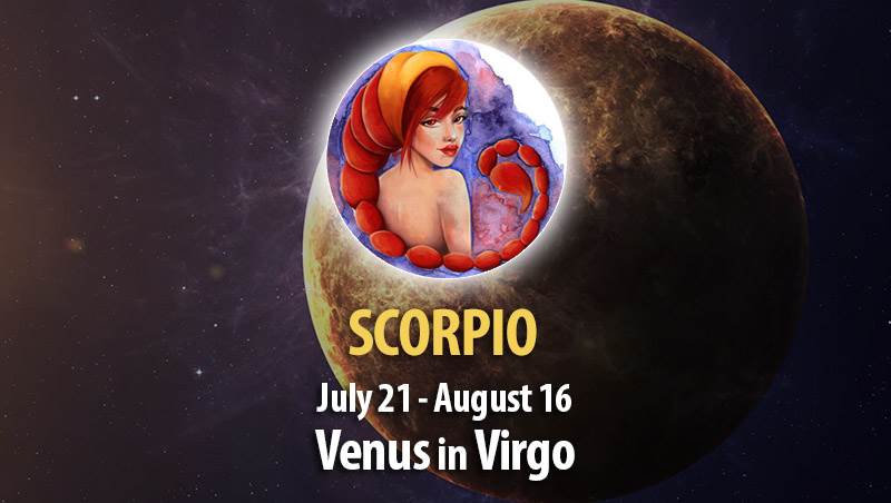 Scorpio - Venus in Virgo Horoscope
