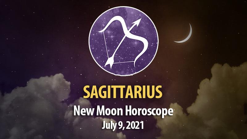 Sagittarius - New Moon Horoscope July 9, 2021