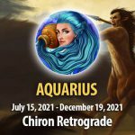 Aquarius - Chiron Retrograde Horoscope