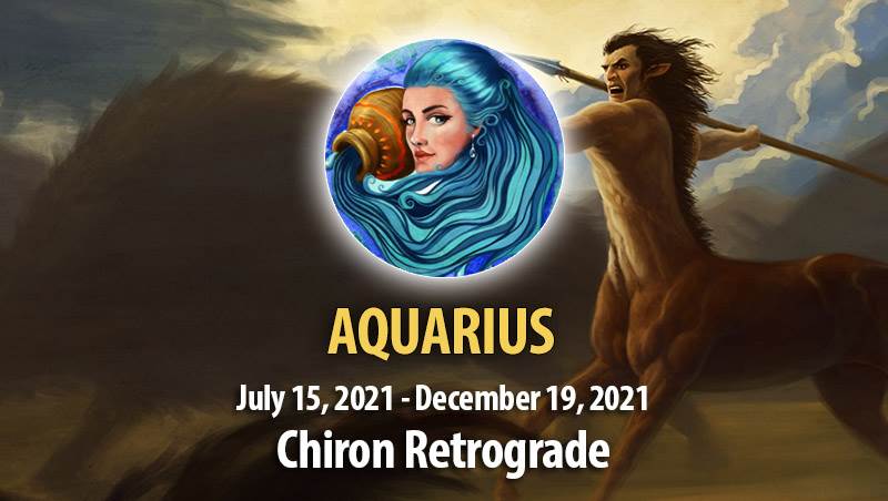 Aquarius - Chiron Retrograde Horoscope
