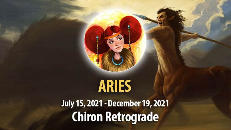 Aries - Chiron Retrograde Horoscope