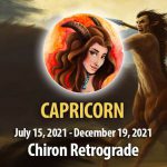 Capricorn - Chiron Retrograde Horoscope