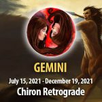 Gemini - Chiron Retrograde Horoscope