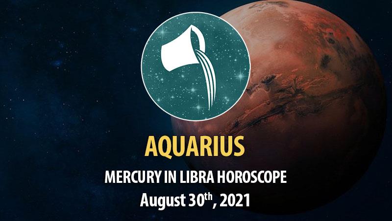 Aquarius - Mercury in Libra Horoscopes