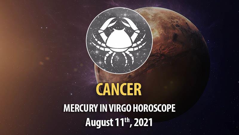 Cancer - Mercury in Virgo Horoscope