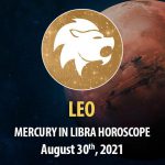 Leo - Mercury in Libra Horoscopes