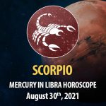 Scorpio - Mercury in Libra Horoscopes