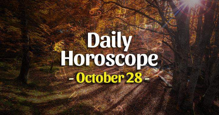Daily Horoscope Thursday – October 28, 2021