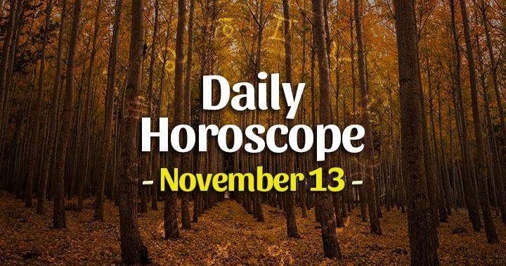 Daily Horoscope Saturday – November 13, 2021