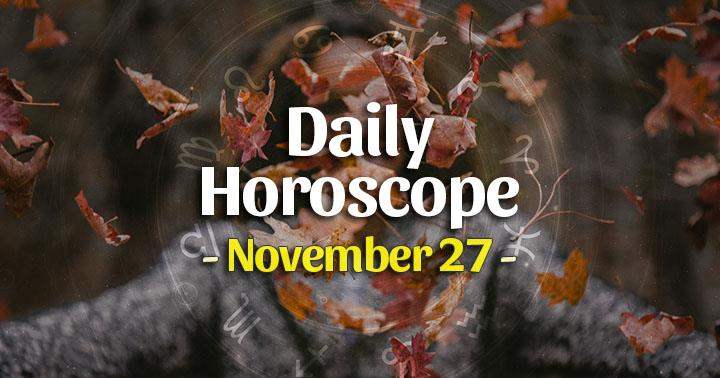 Daily Horoscope Sunday – November 27, 2022