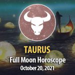 Taurus - Full Moon Horoscopes