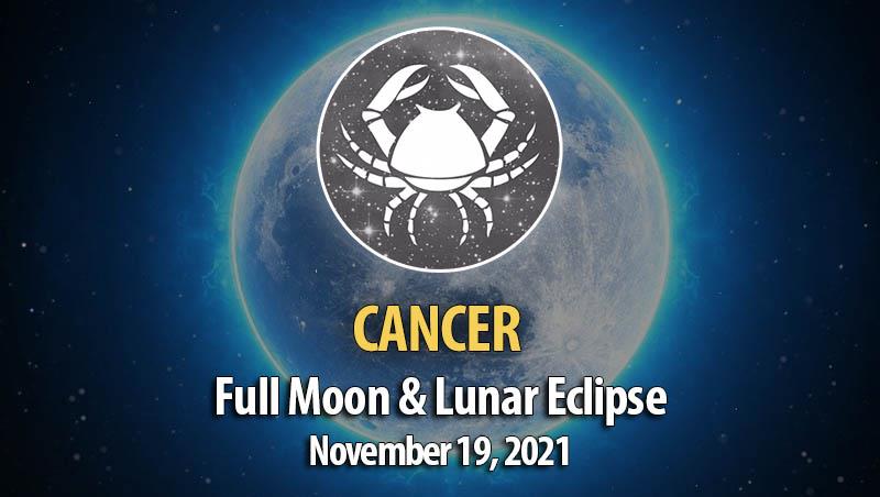 Cancer - Full Moon & Lunar Eclipse Horoscope